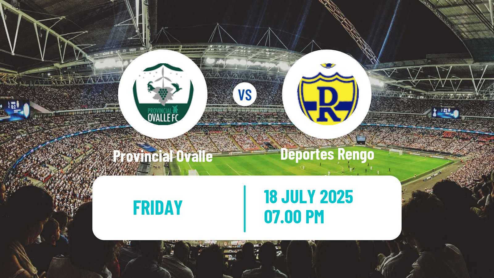 Soccer Chilean Segunda Division Provincial Ovalle - Deportes Rengo