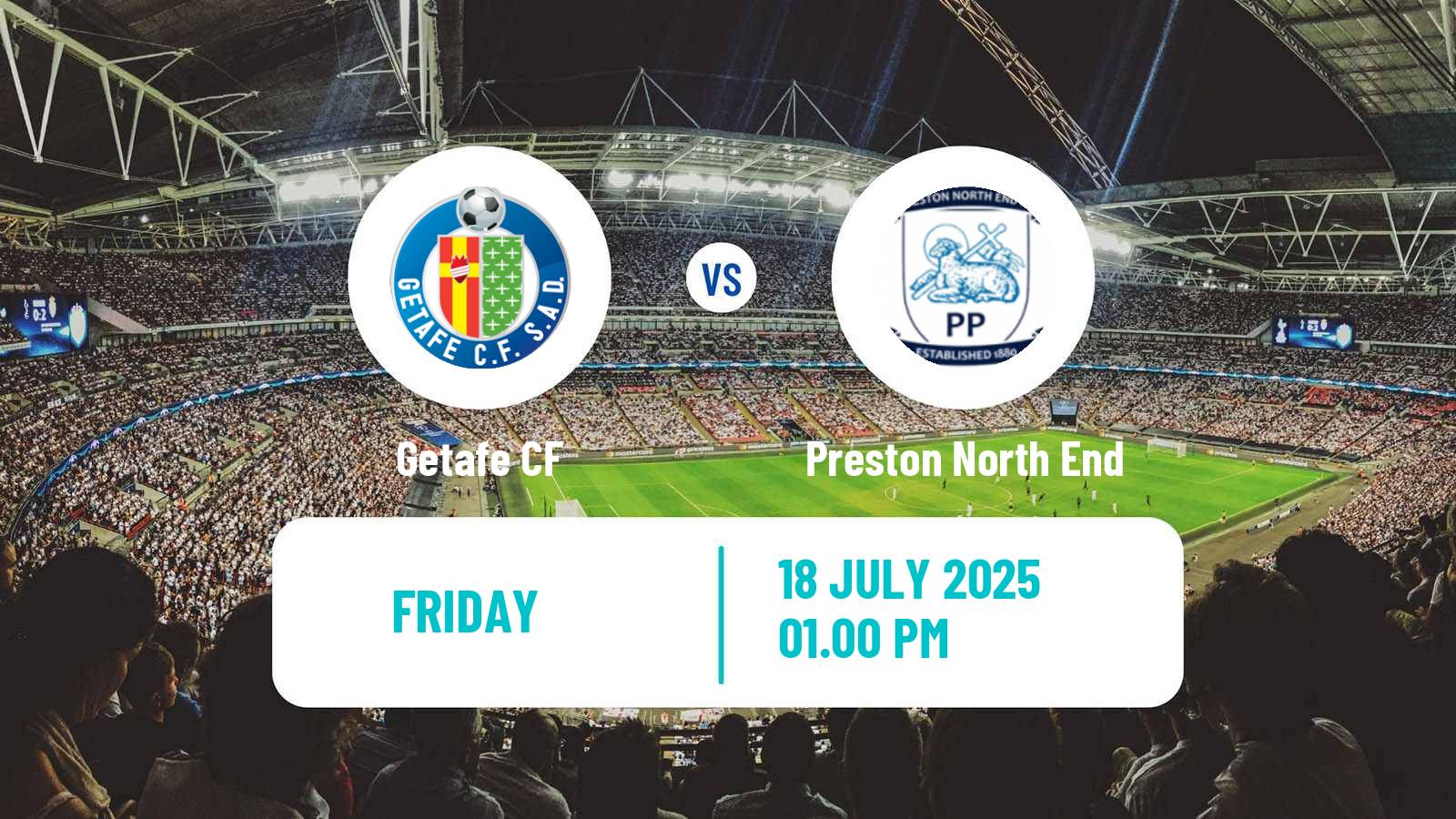 Soccer Club Friendly Getafe - Preston North End