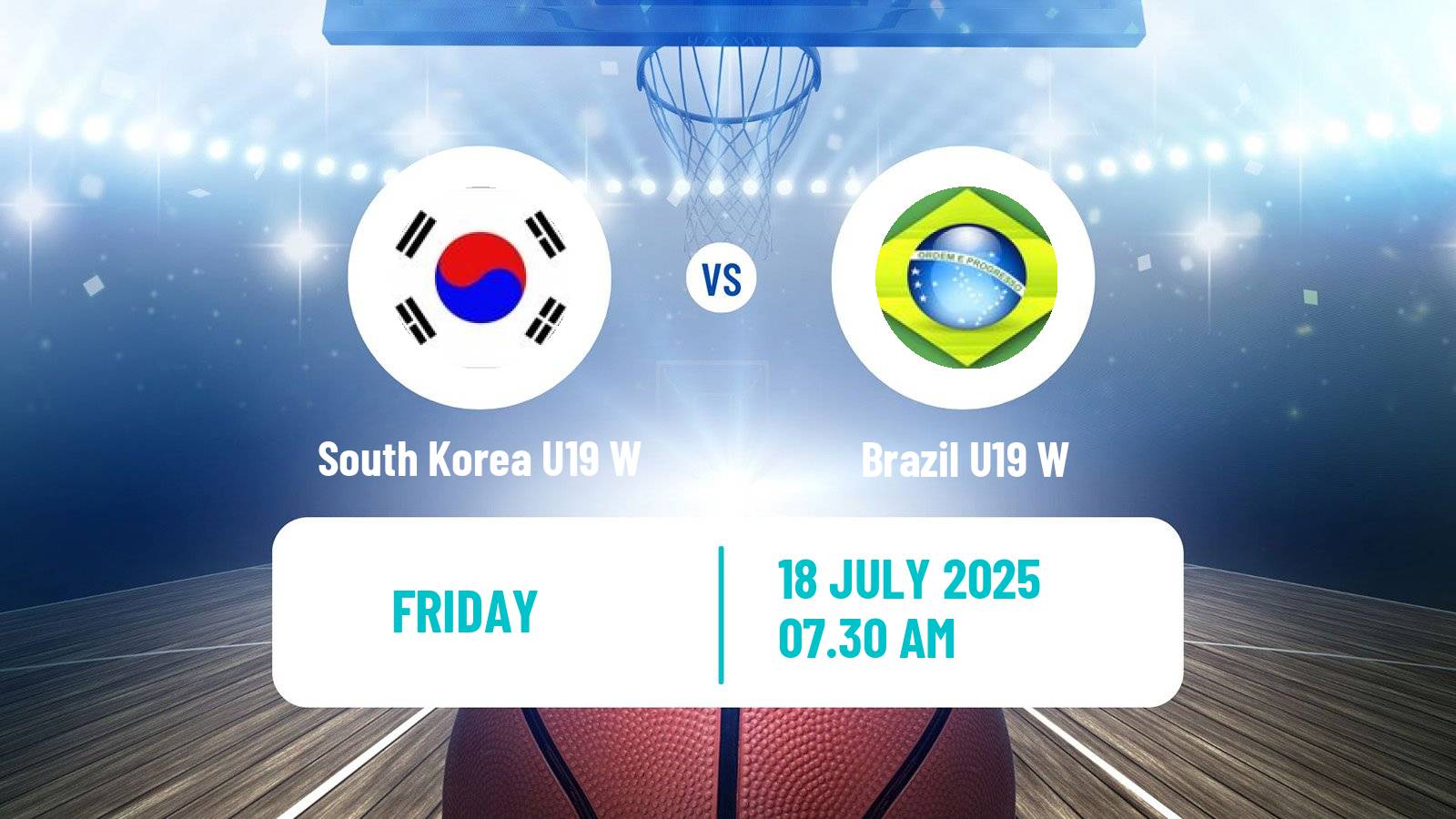 Basketball World Championship U19 Basketball Women South Korea U19 W - Brazil U19 W