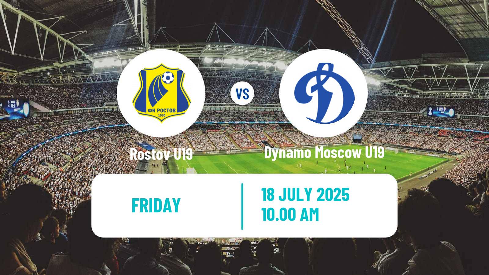 Soccer Russian Youth League Rostov U19 - Dynamo Moscow U19