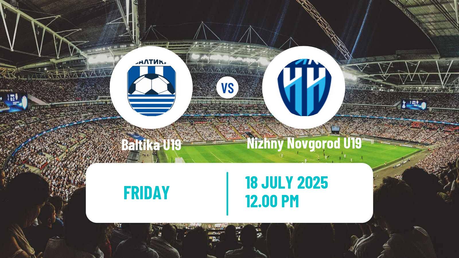 Soccer Russian Youth League Baltika U19 - Nizhny Novgorod U19