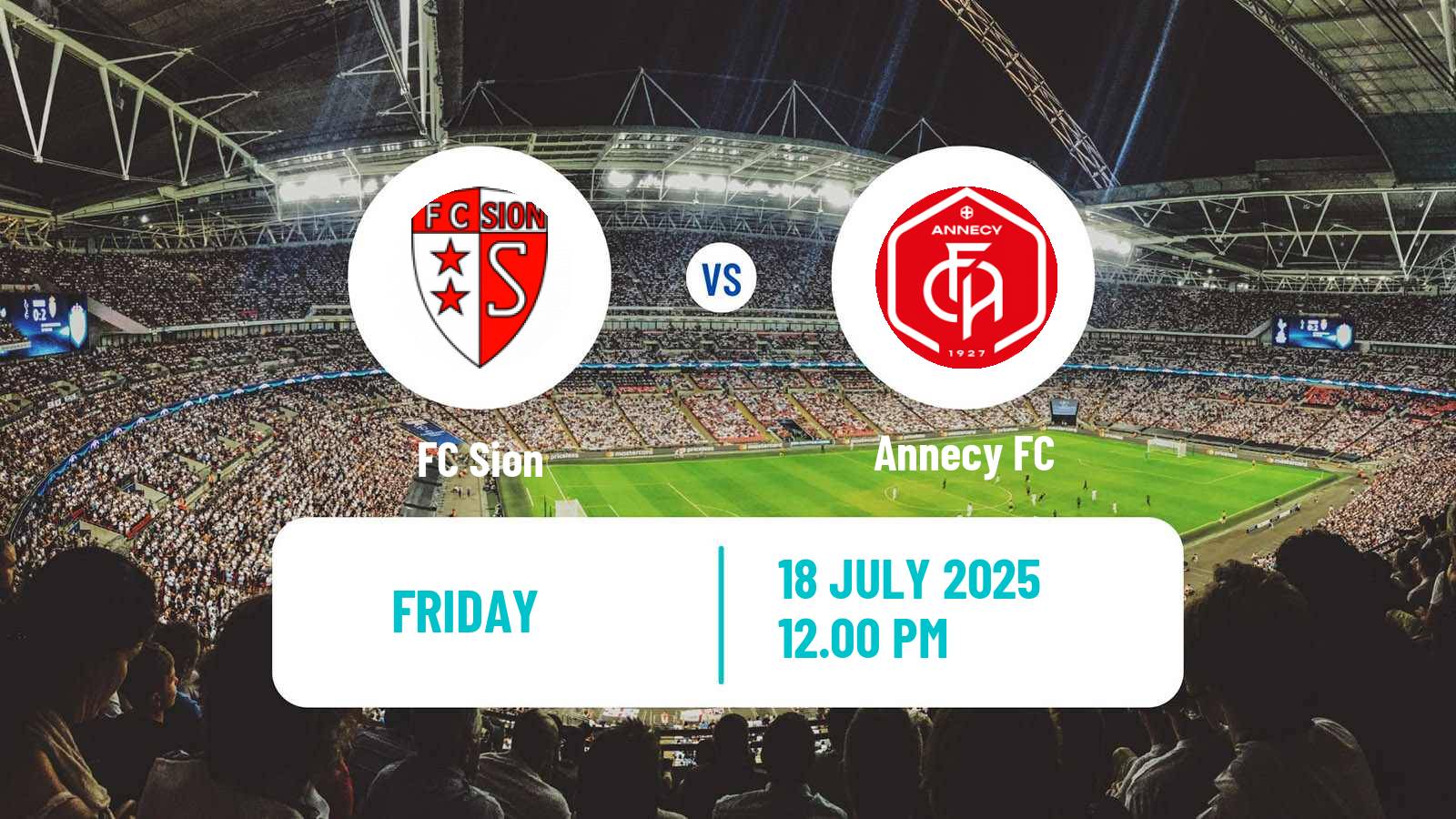 Soccer Club Friendly Sion - Annecy