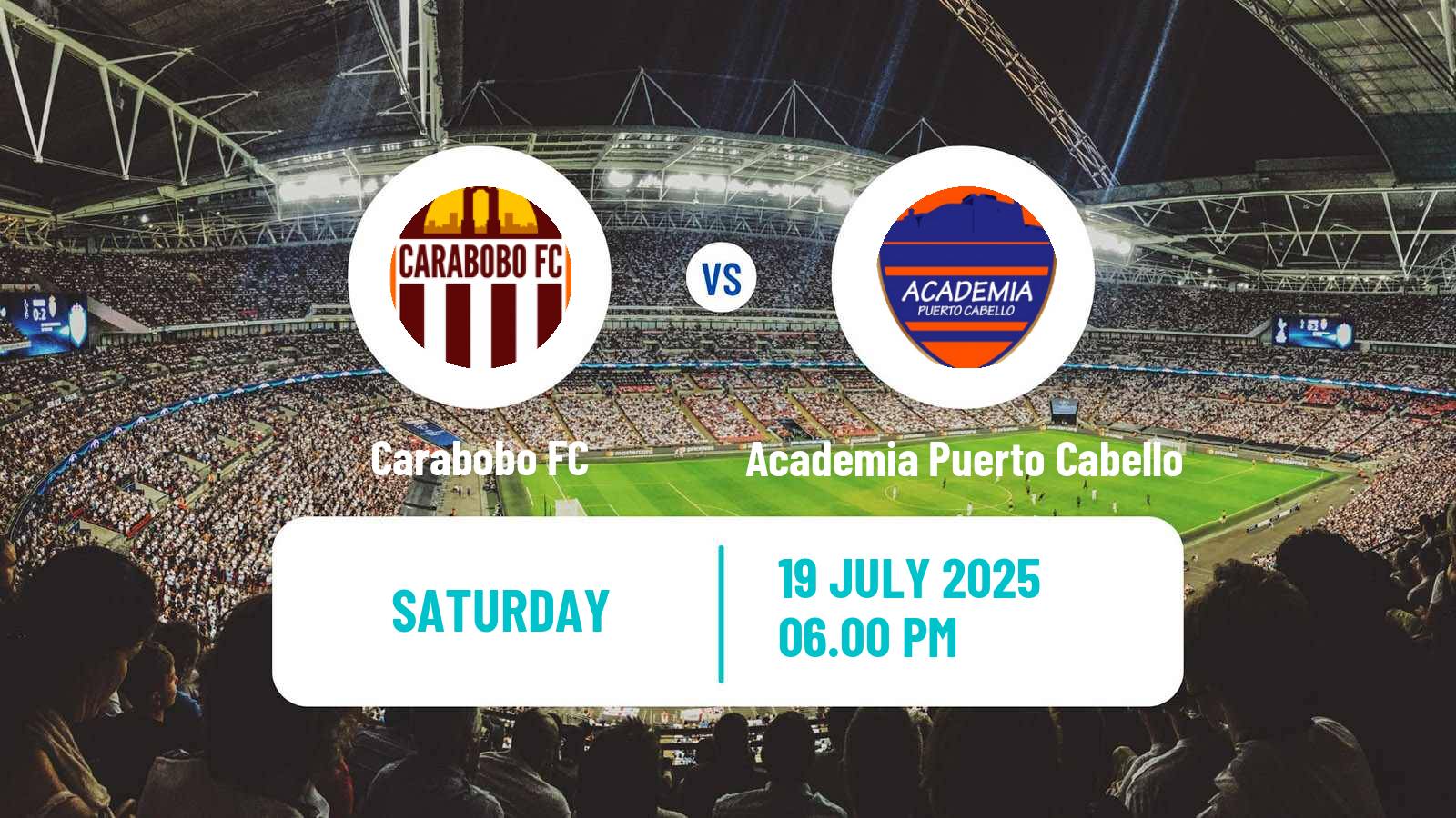 Soccer Venezuelan Primera Division Carabobo - Academia Puerto Cabello