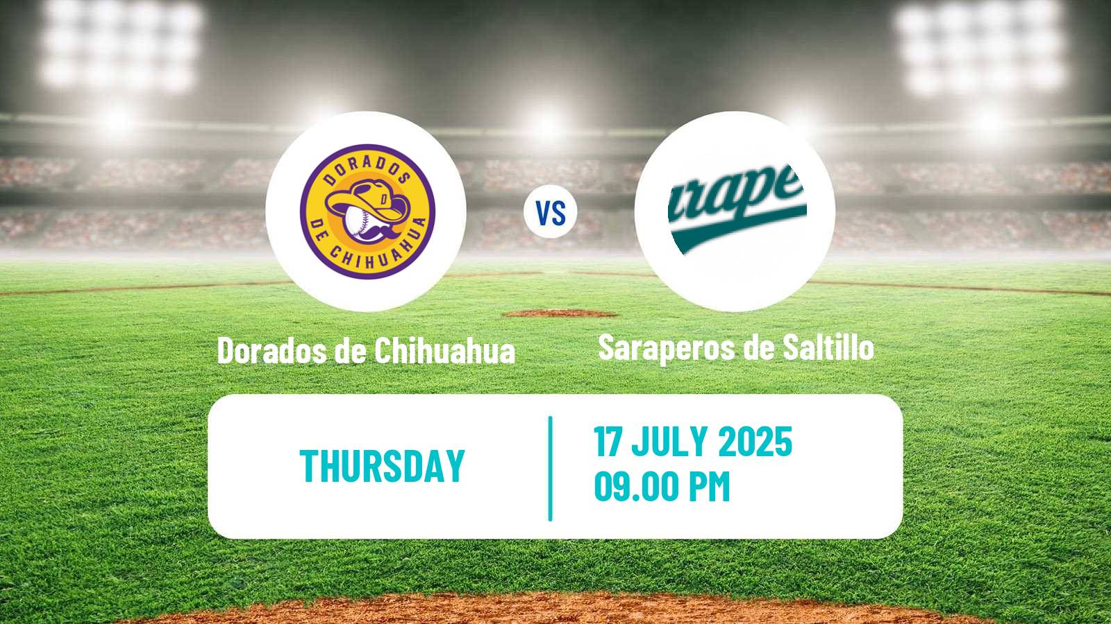 Baseball LMB Dorados de Chihuahua - Saraperos de Saltillo