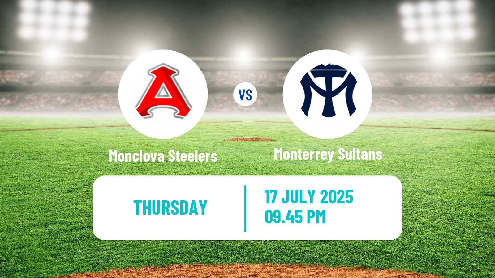 Baseball LMB Monclova Steelers - Monterrey Sultans