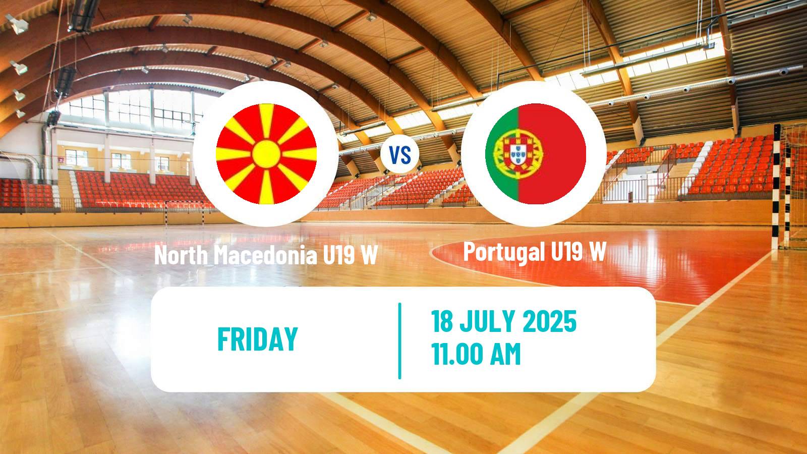 Handball European Championship U19 Handball Women North Macedonia U19 W - Portugal U19 W