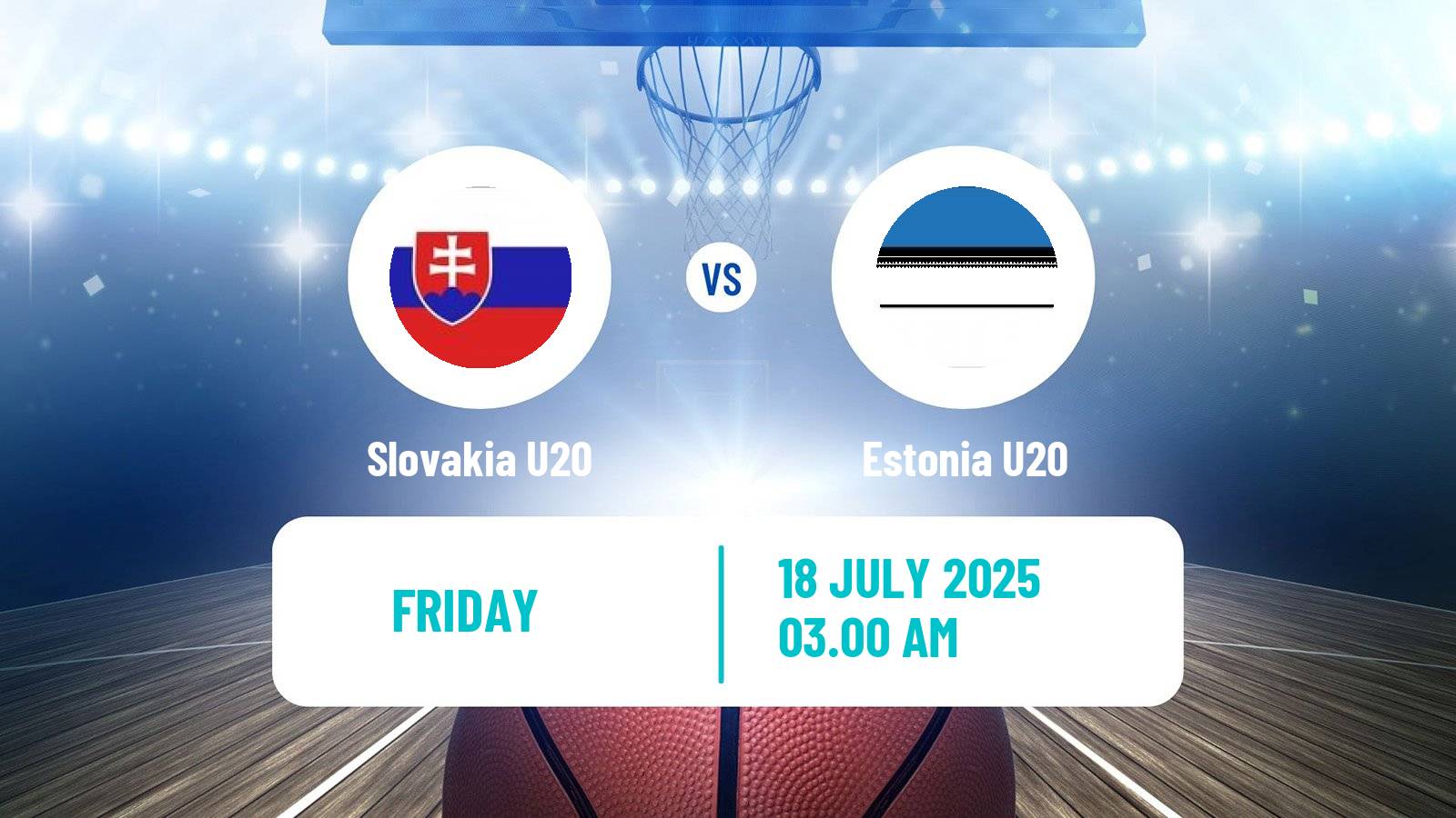 Basketball EuroBasket U20 B Slovakia U20 - Estonia U20