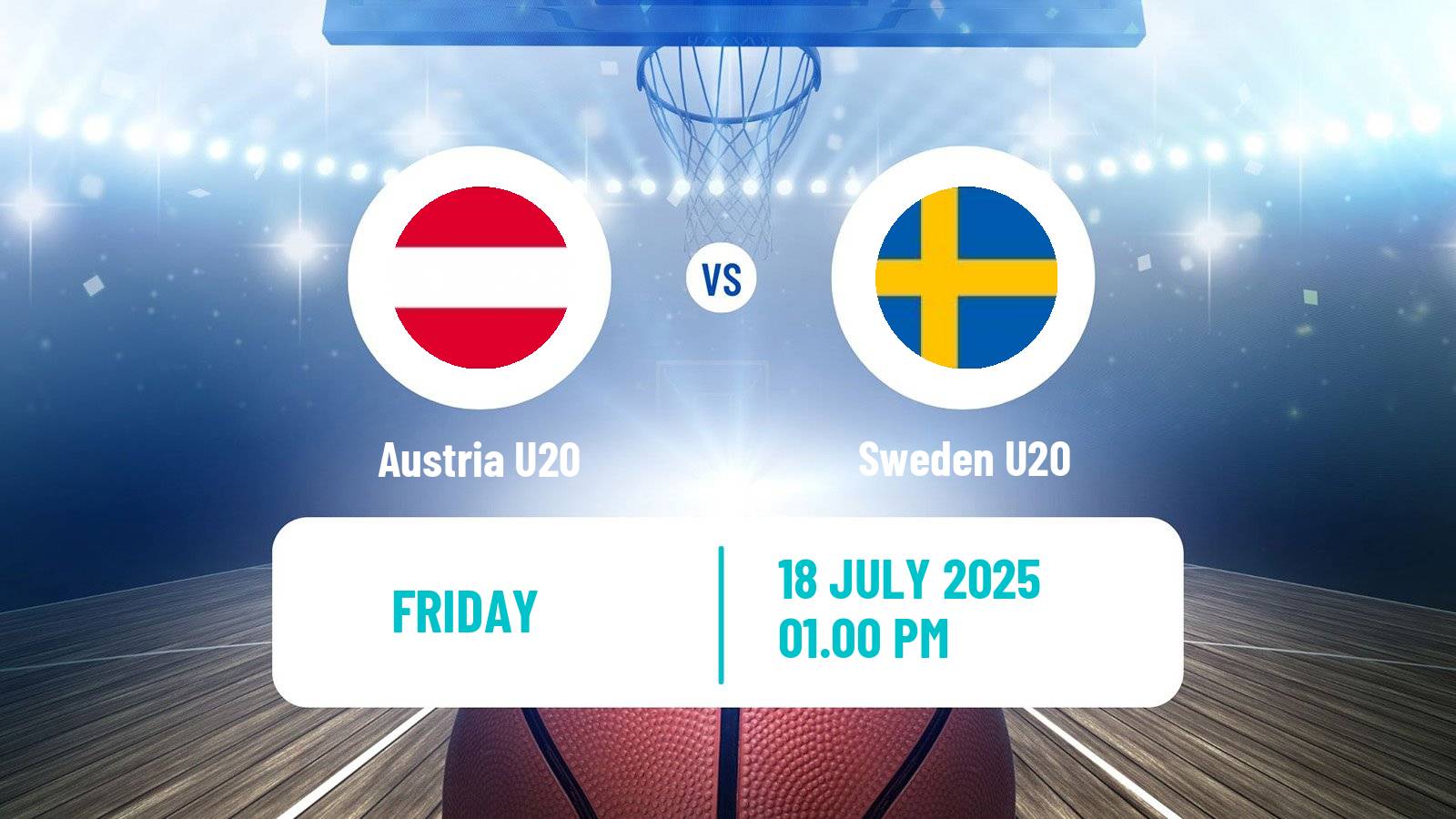 Basketball EuroBasket U20 B Austria U20 - Sweden U20