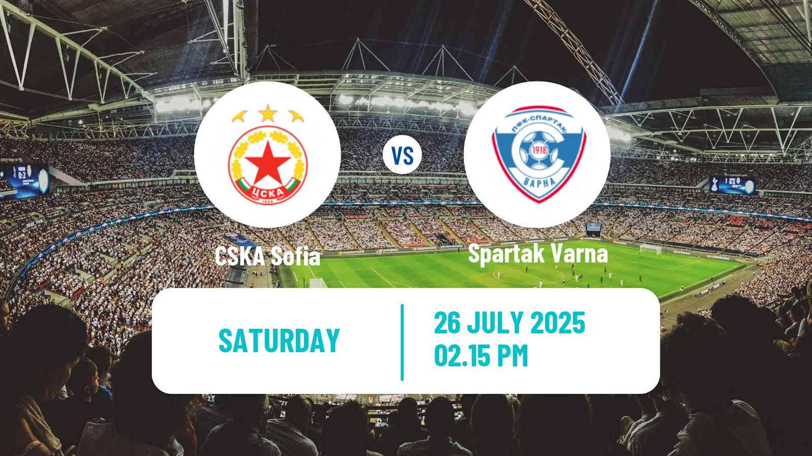 Soccer Bulgarian Parva Liga CSKA Sofia - Spartak Varna