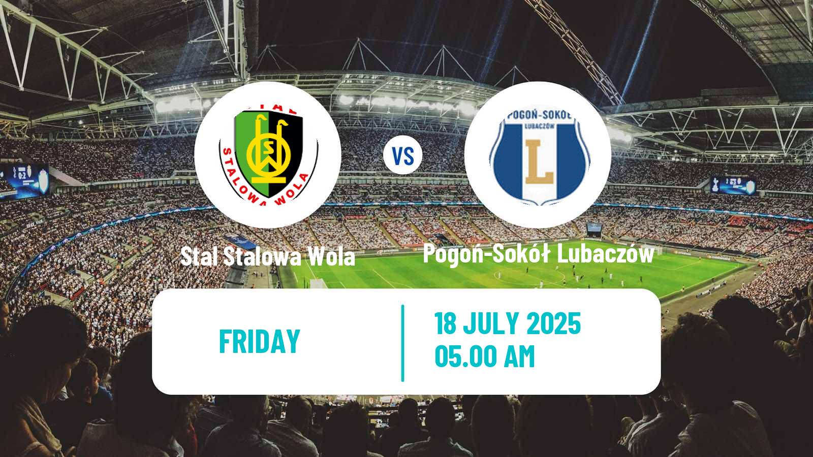 Soccer Club Friendly Stal Stalowa Wola - Pogoń-Sokół Lubaczów