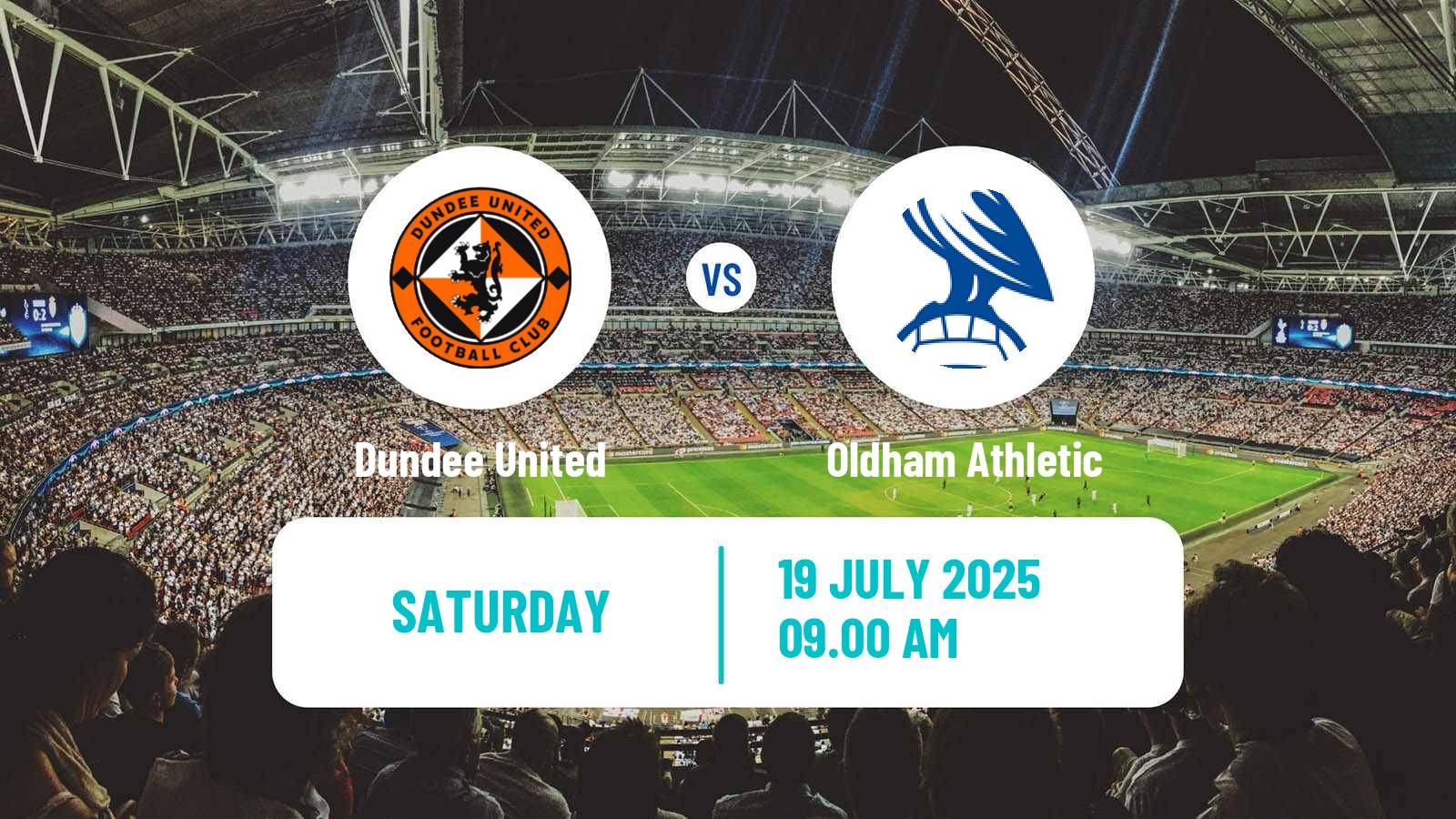 Soccer Club Friendly Dundee United - Oldham Athletic