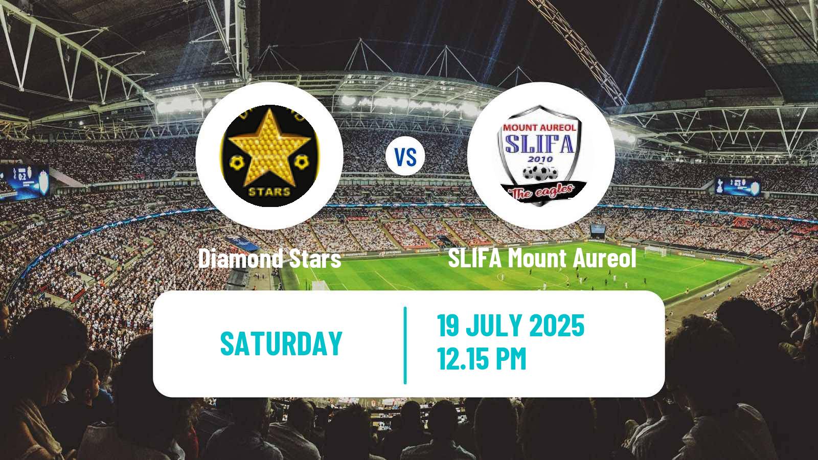 Soccer Sierra Leone Premier League Diamond Stars - SLIFA Mount Aureol