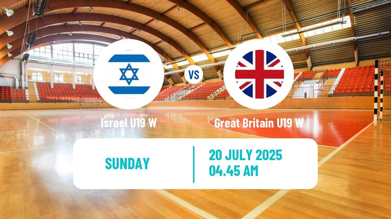 Handball European Championship U19 B Handball Women Israel U19 W - Great Britain U19 W