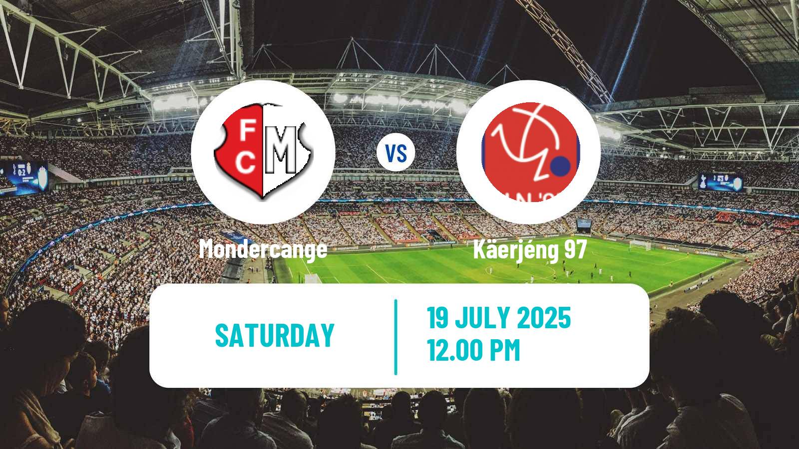 Soccer Club Friendly Mondercange - Käerjéng 97