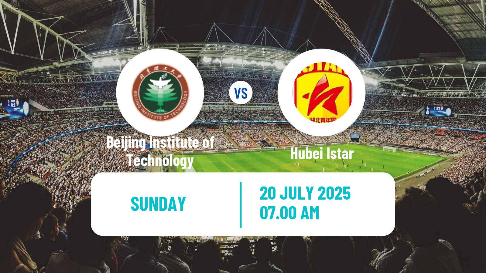 Soccer Chinese Yi League Beijing Institute of Technology - Hubei Istar