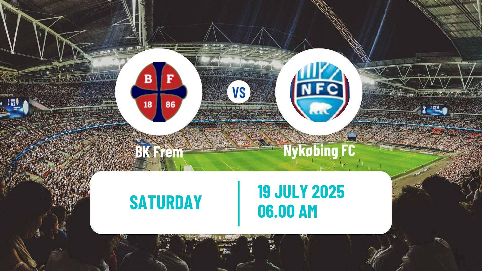Soccer Club Friendly BK Frem - Nykøbing