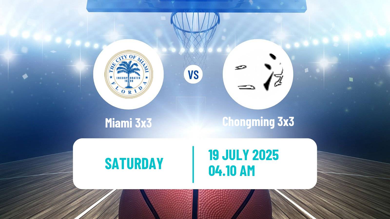 Basketball World Tour Hong Kong 3x3 Miami 3x3 - Chongming 3x3