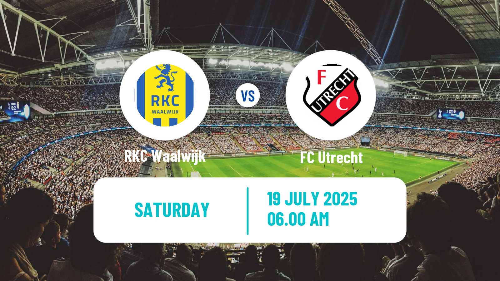 Soccer Club Friendly Waalwijk - Utrecht