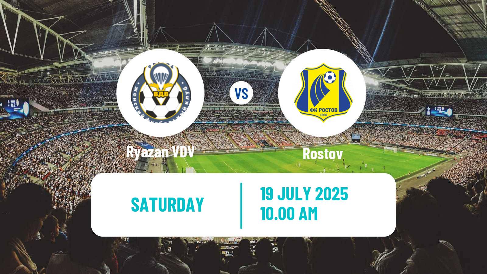 Soccer Russian Supreme Division Women Ryazan VDV - Rostov