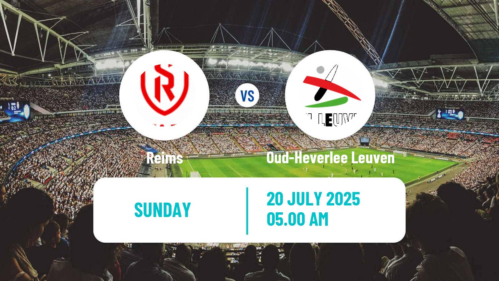 Soccer Club Friendly Reims - Oud-Heverlee Leuven