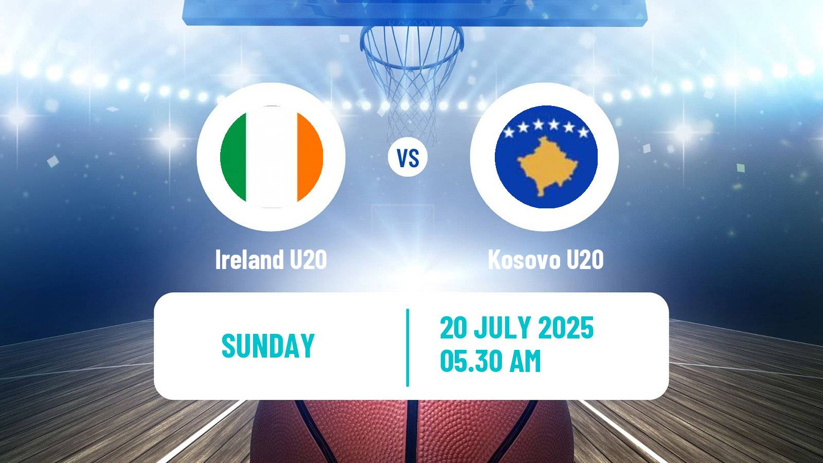 Basketball EuroBasket U20 B Ireland U20 - Kosovo U20