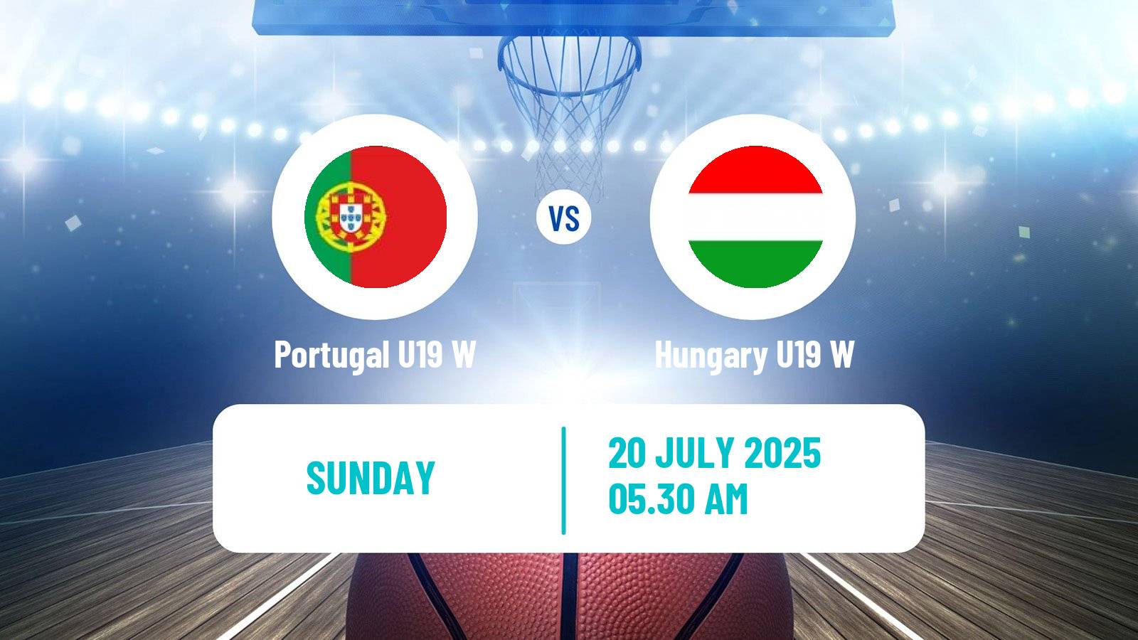 Basketball World Championship U19 Basketball Women Portugal U19 W - Hungary U19 W