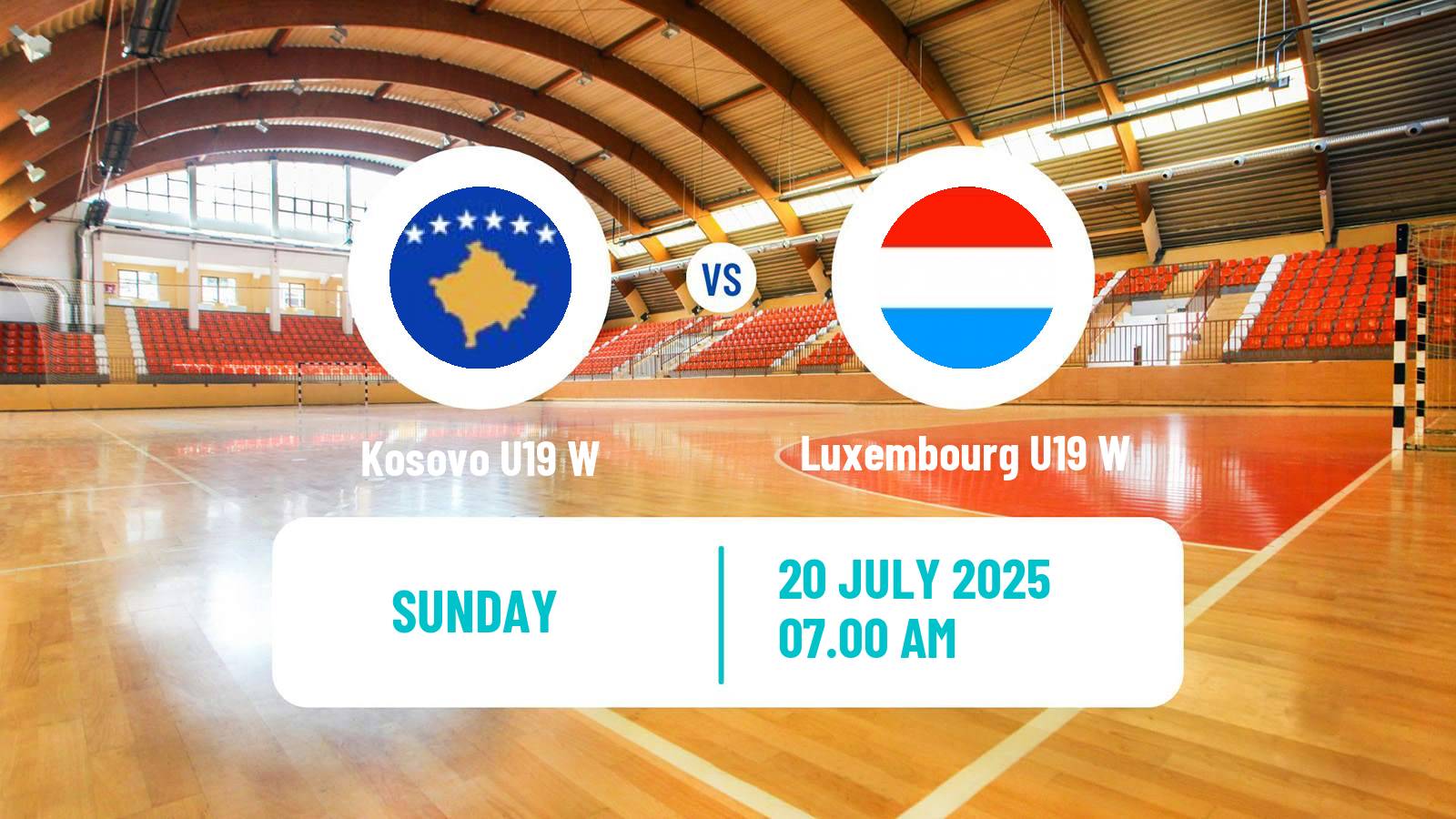 Handball European Championship U19 B Handball Women Kosovo U19 W - Luxembourg U19 W