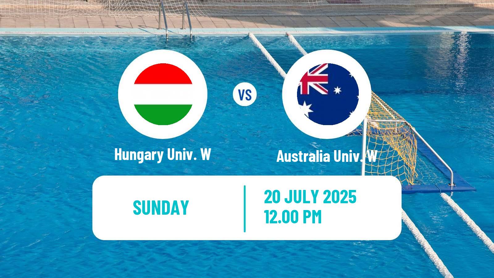 Water polo Universiade Water Polo Women Hungary Univ. W - Australia Univ. W
