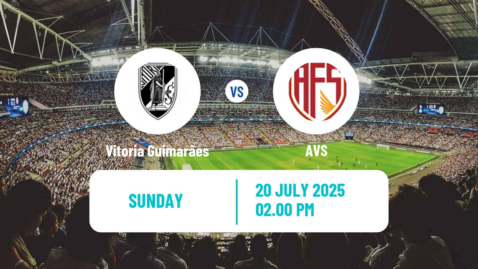 Soccer Club Friendly Vitoria Guimarães - AVS