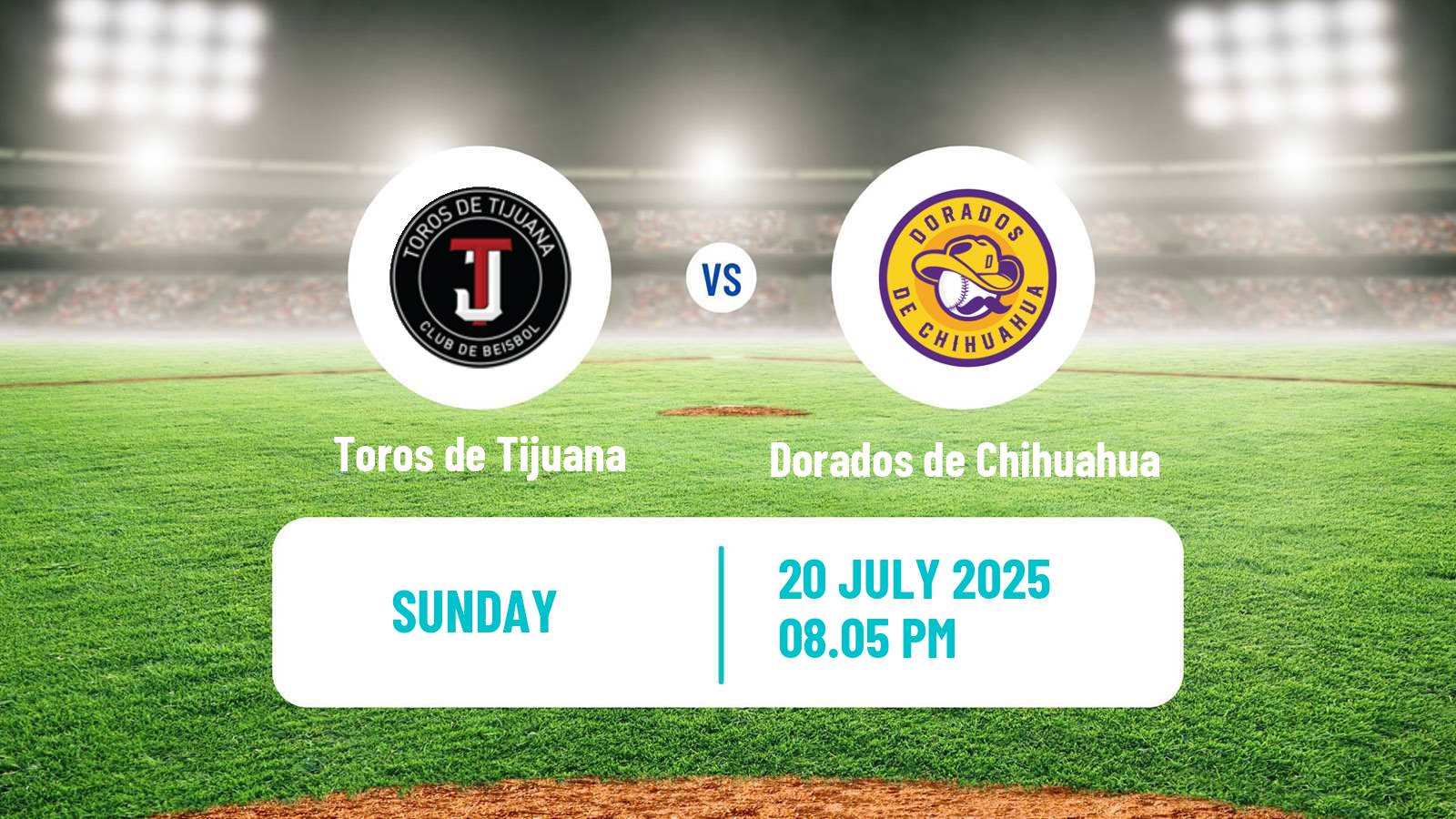 Baseball LMB Toros de Tijuana - Dorados de Chihuahua