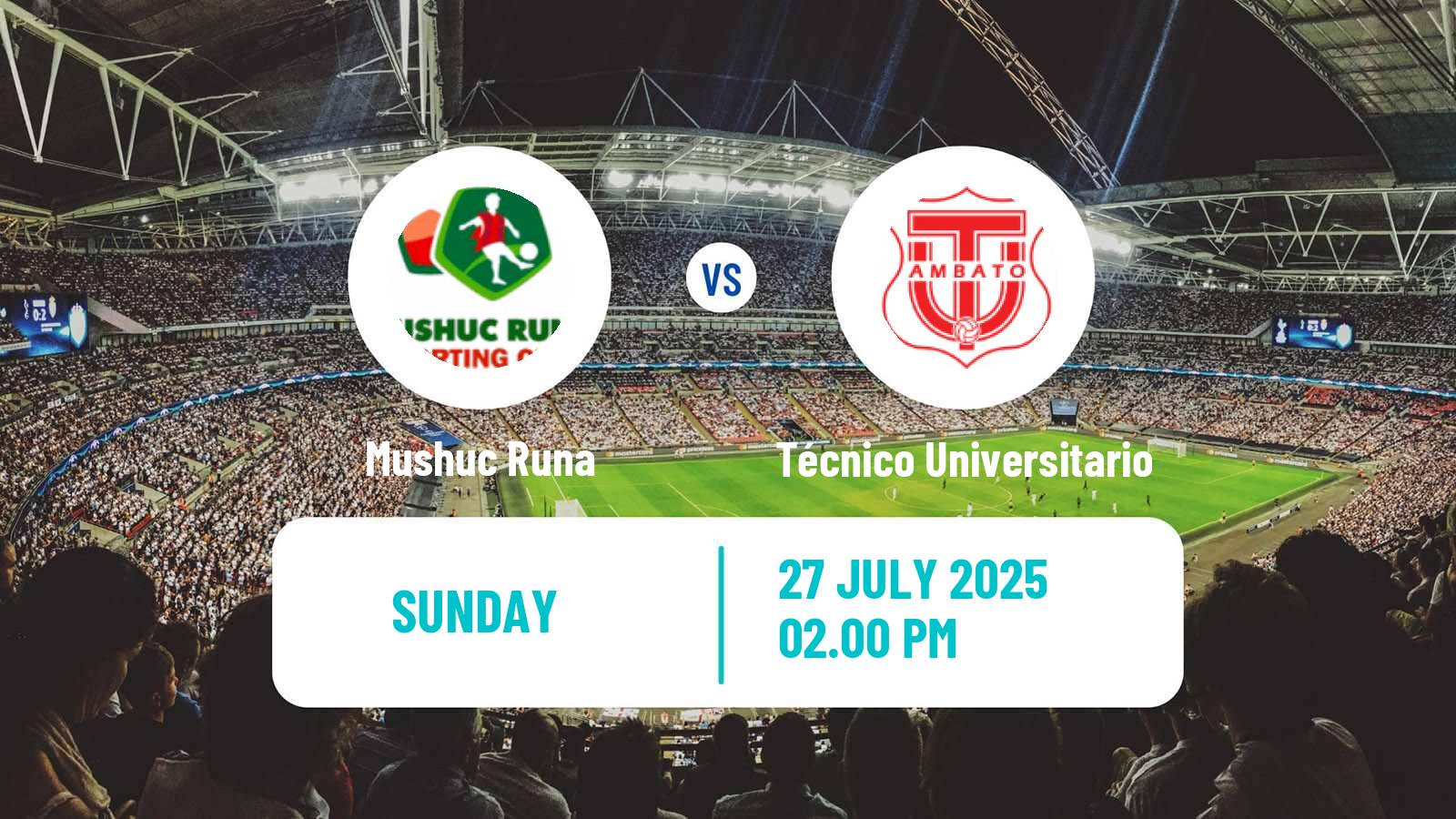 Soccer Ecuadorian Liga Pro Mushuc Runa - Técnico Universitario