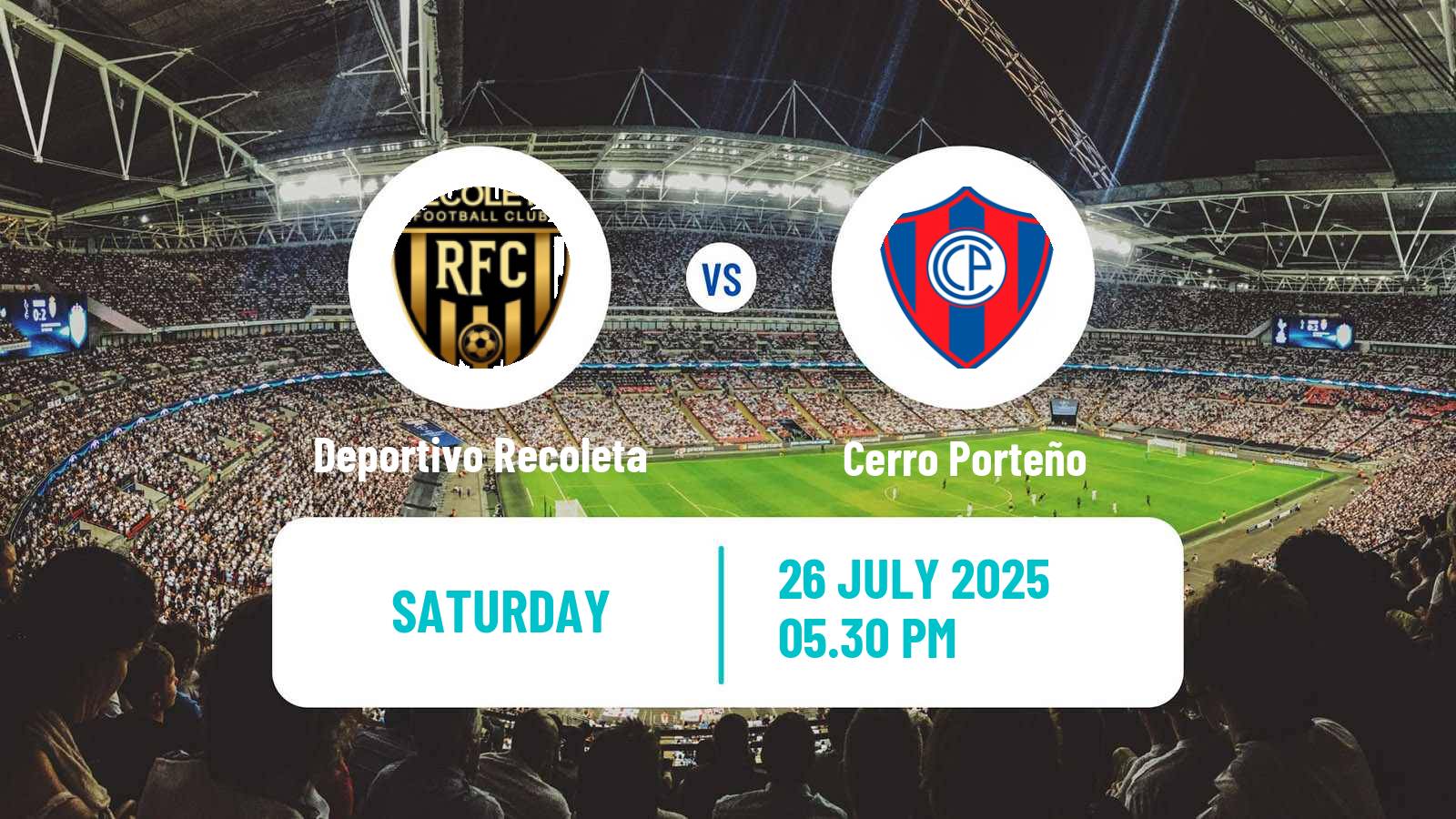 Soccer Paraguayan Primera Division Deportivo Recoleta - Cerro Porteño