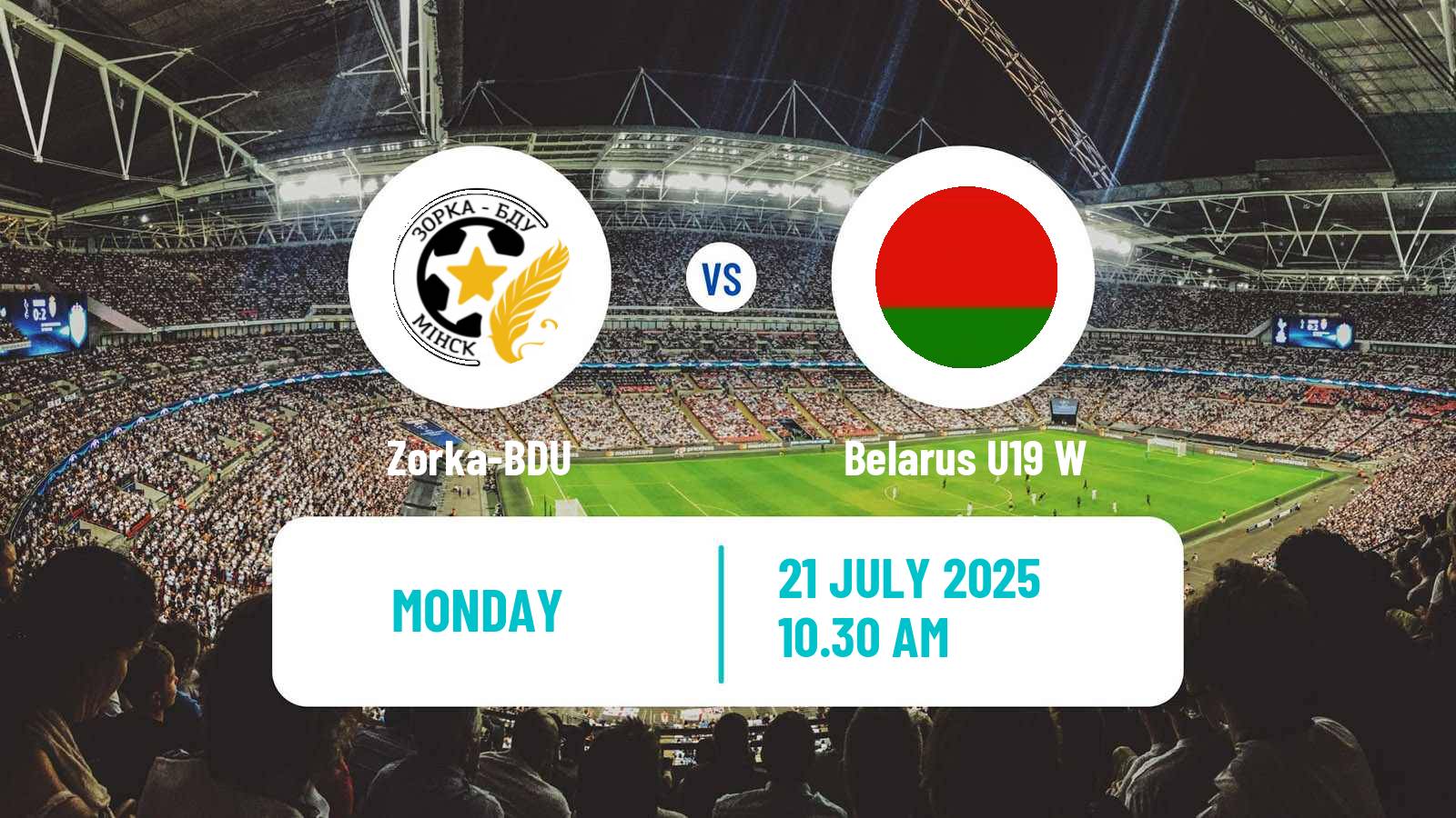 Soccer Belarusian Vysshaya Liga Women Zorka-BDU - Belarus U19 W