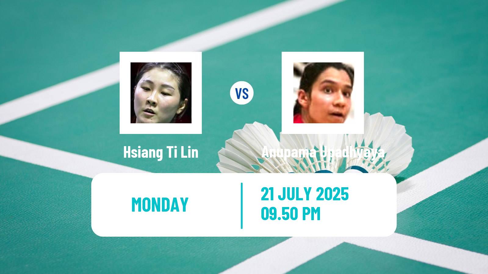 Badminton BWF World Tour Victor China Open Women Hsiang Ti Lin - Anupama Upadhyaya