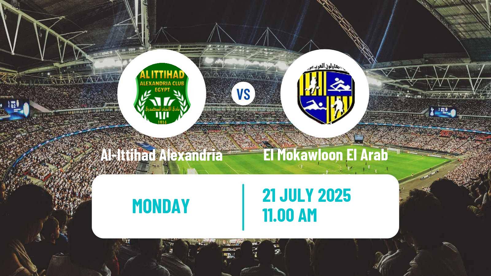 Soccer Club Friendly Al-Ittihad Alexandria - El Mokawloon El Arab