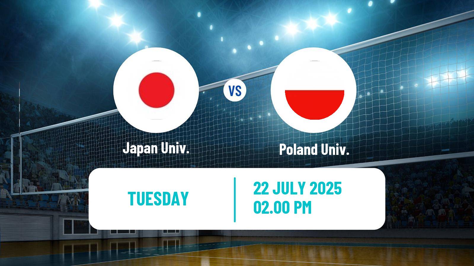 Volleyball Universiade Volleyball Japan Univ. - Poland Univ.