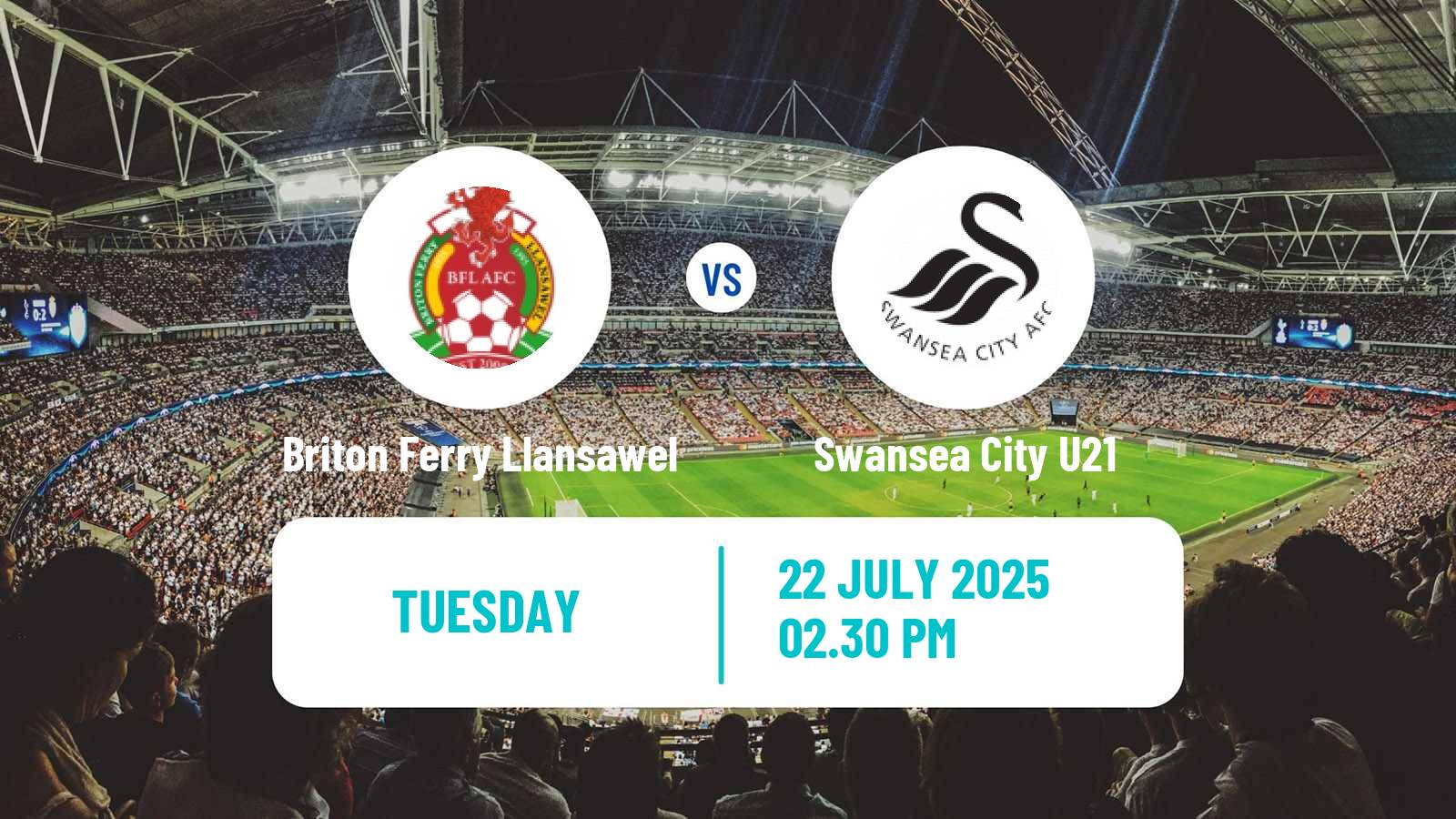 Soccer Club Friendly Briton Ferry Llansawel - Swansea City U21