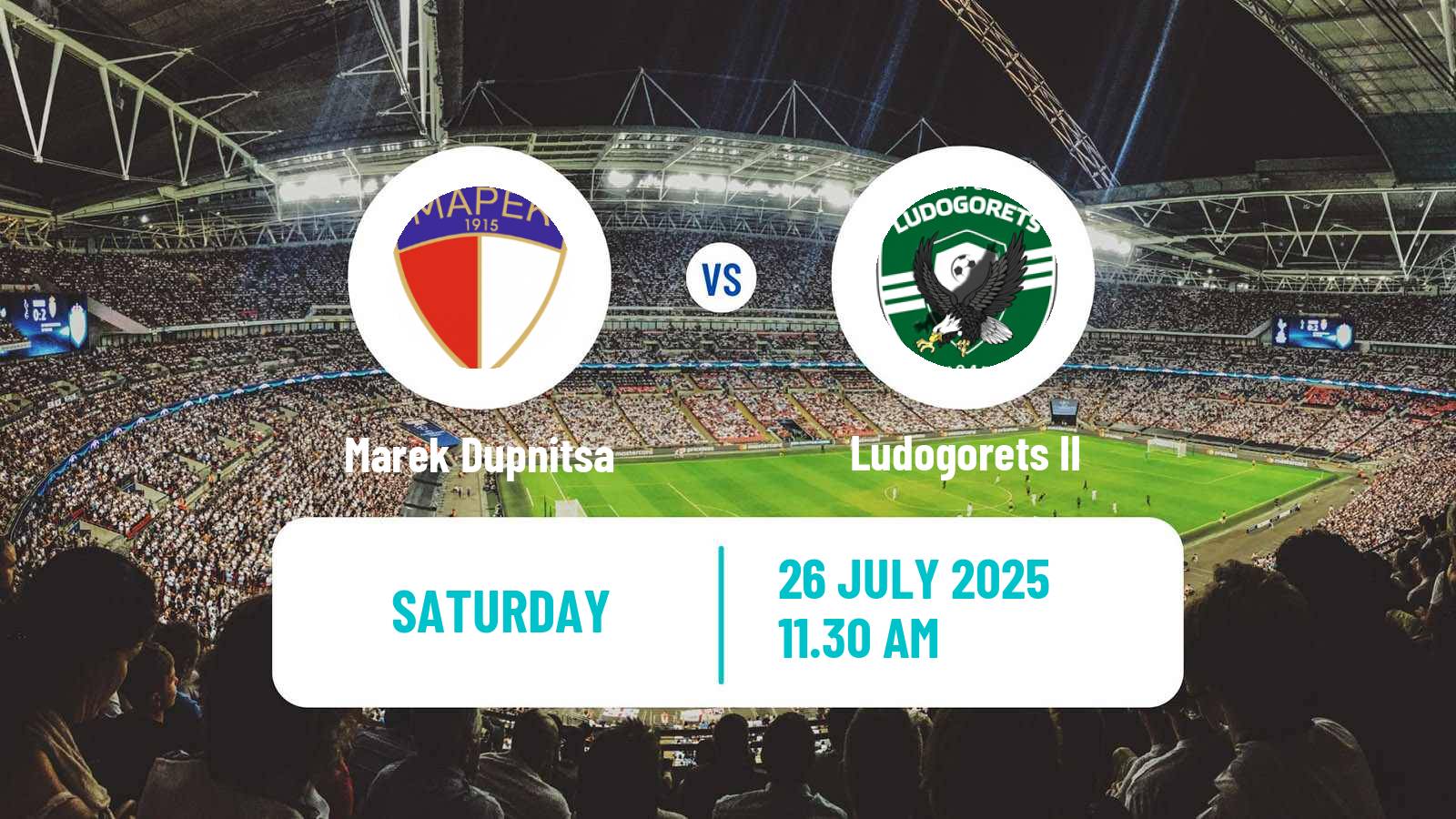 Soccer Bulgarian Vtora Liga Marek Dupnitsa - Ludogorets II