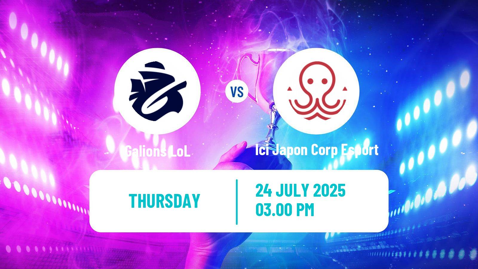 Esports League Of Legends Lfl Galions - Ici Japon Corp Esport