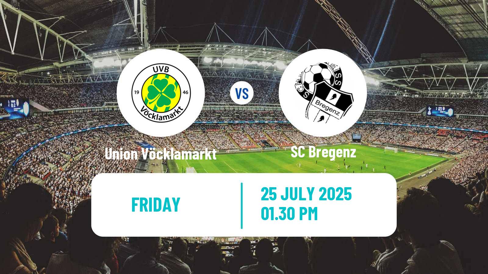 Soccer Austrian OFB Cup Union Vöcklamarkt - Bregenz