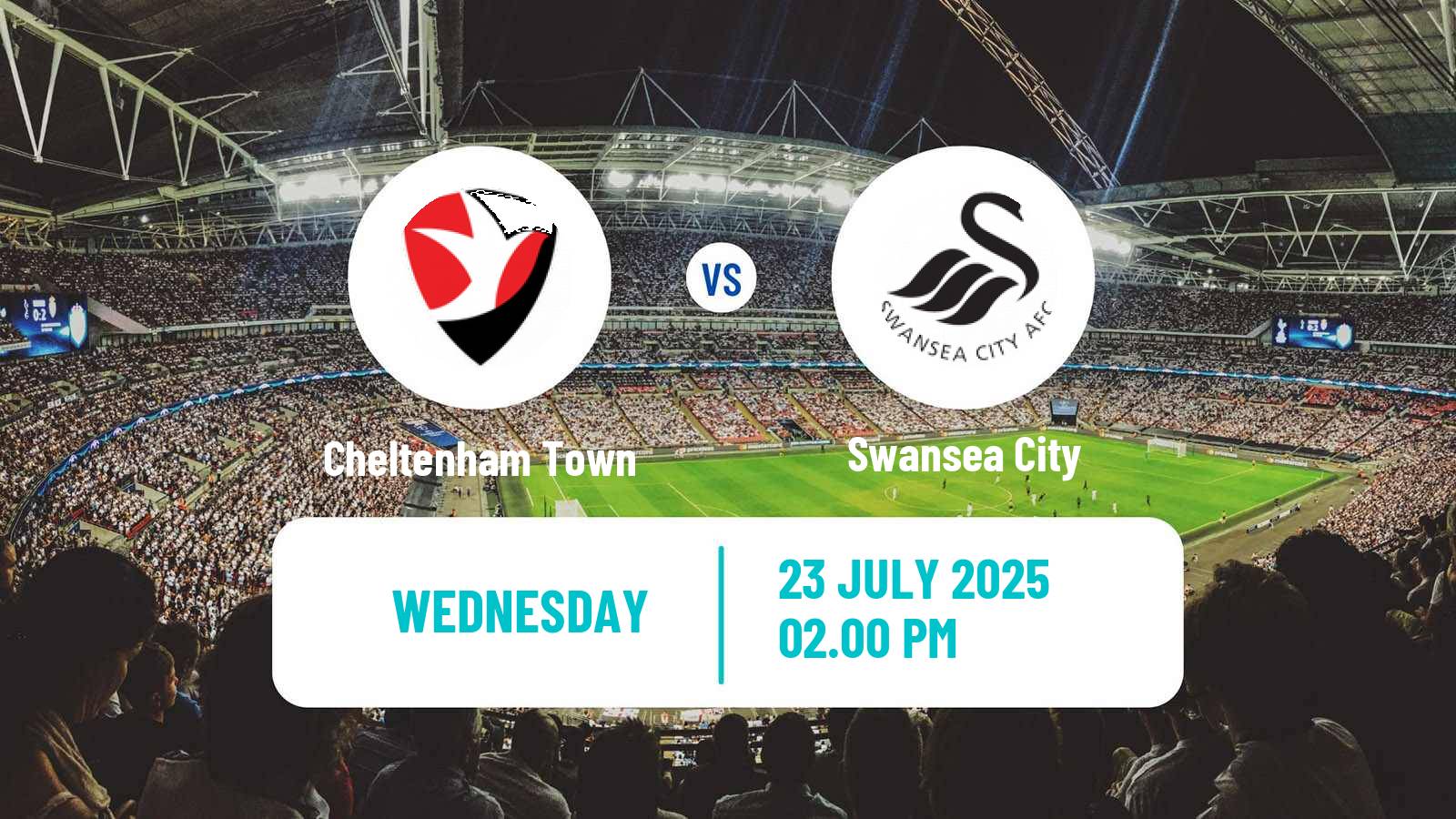 Soccer Club Friendly Cheltenham Town - Swansea City