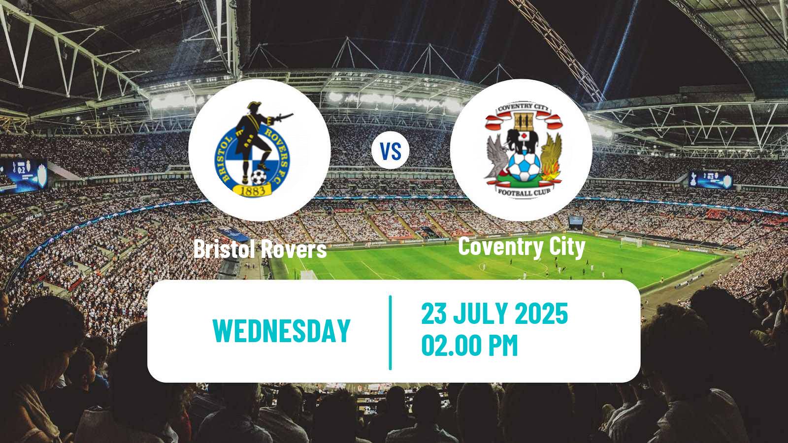 Soccer Club Friendly Bristol Rovers - Coventry City