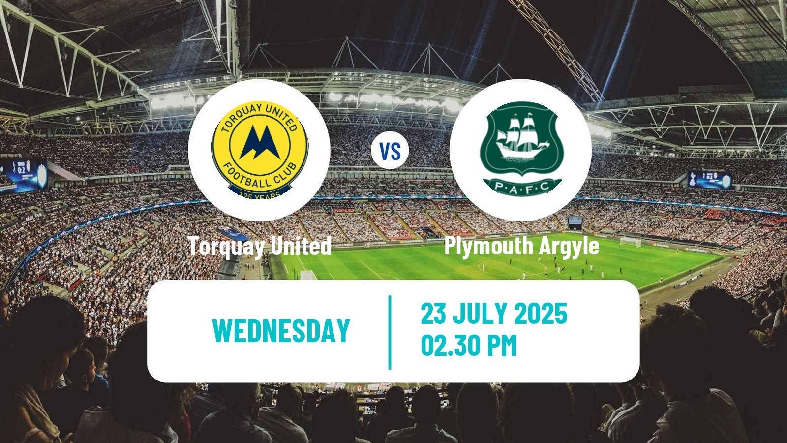 Soccer Club Friendly Torquay United - Plymouth Argyle