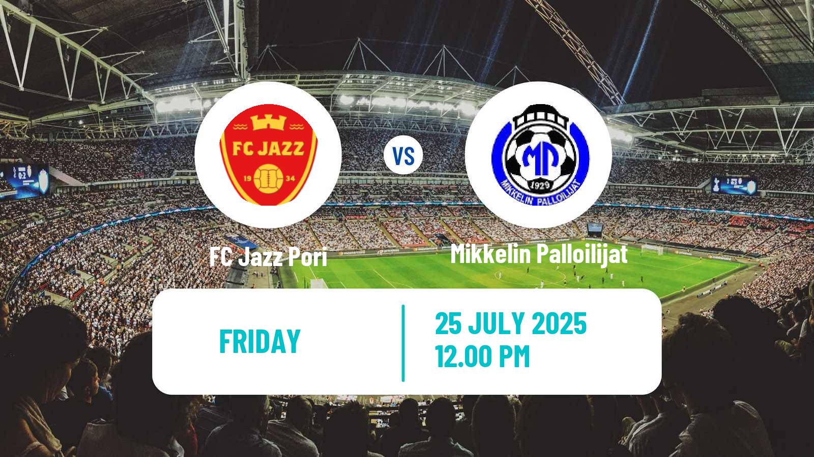 Soccer Finnish Ykkonen Jazz Pori - Mikkelin Palloilijat