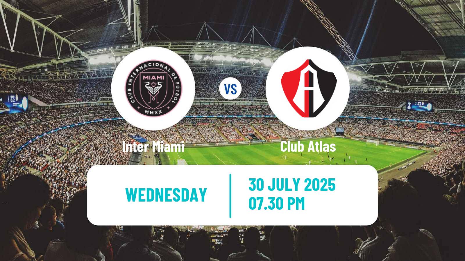 Soccer CONCACAF League Cup Inter Miami - Atlas