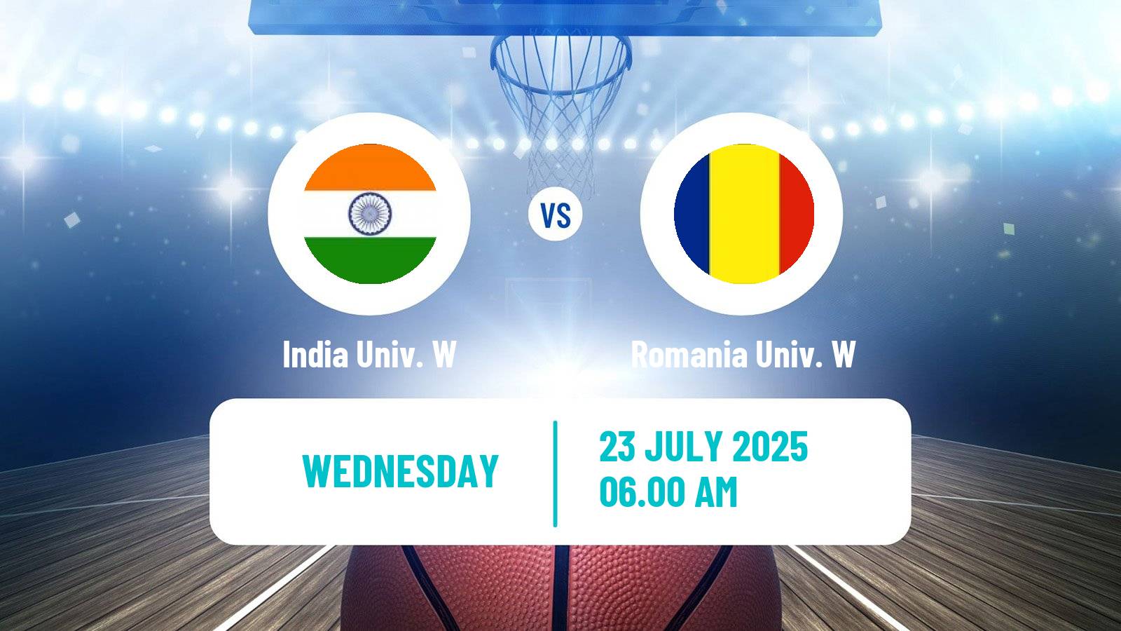 Basketball Universiade Basketball Women India Univ. W - Romania Univ. W