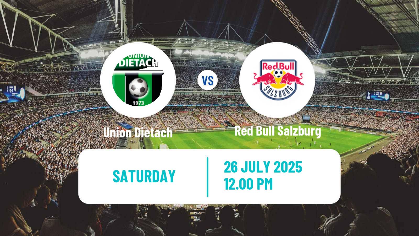 Soccer Austrian OFB Cup Union Dietach - Red Bull Salzburg