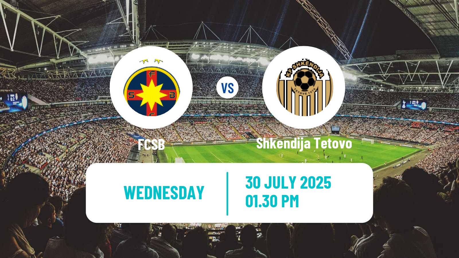 Soccer UEFA Champions League FCSB - Shkendija Tetovo
