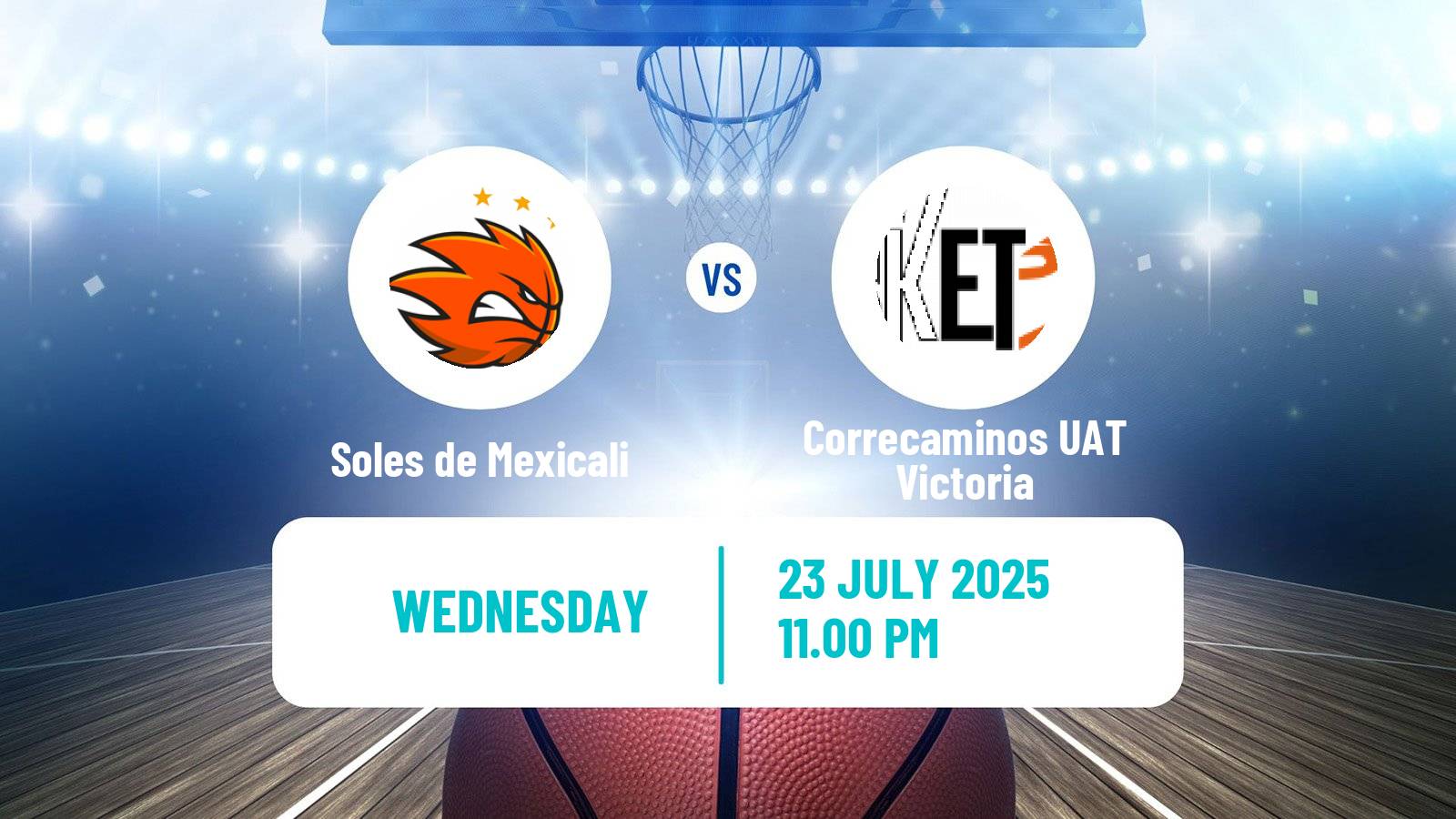 Basketball Mexican LNBP Soles de Mexicali - Correcaminos UAT Victoria