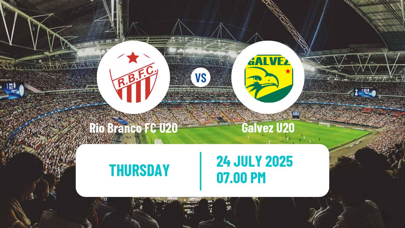 Soccer Brazilian Acreano U20 Rio Branco FC U20 - Galvez U20